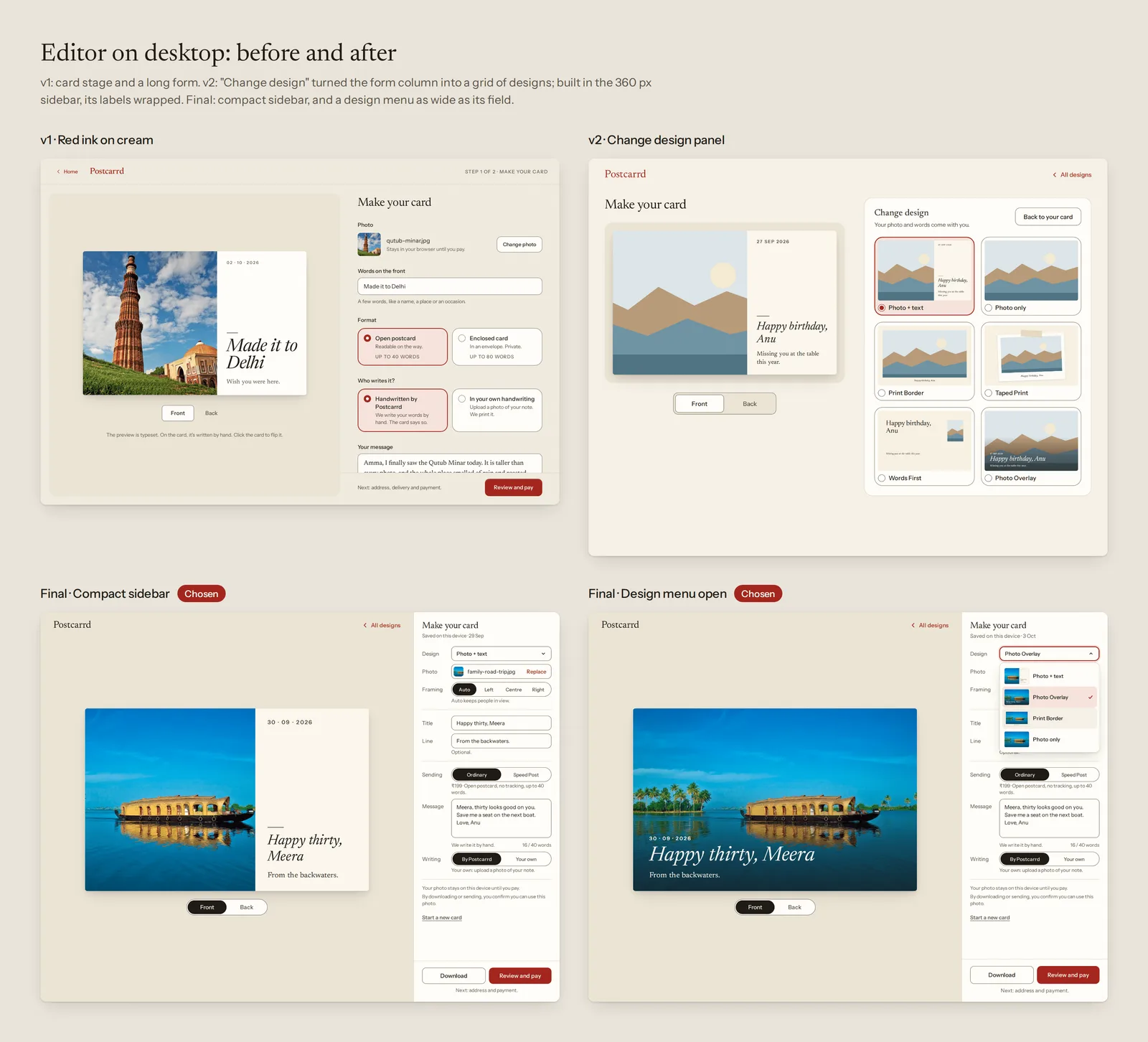 The desktop editor in three versions: a long form, one with a design panel, and the final compact one.